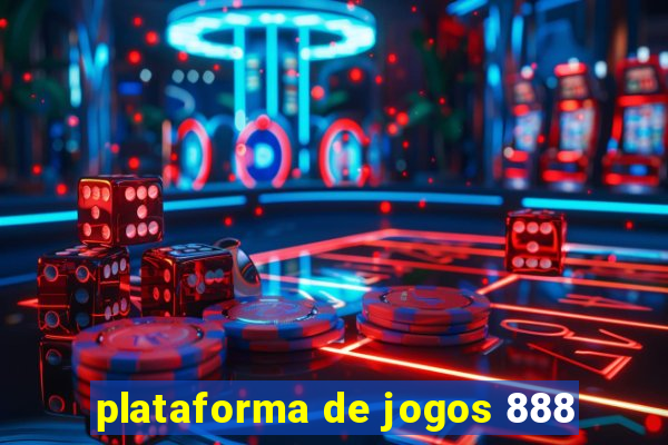 plataforma de jogos 888